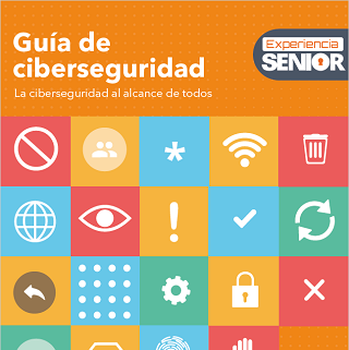 Guía de ciberseguridad. La ciberseguridad al alcance de todos Guía de ciberseguridad. La ciberseguridad al alcance de todos