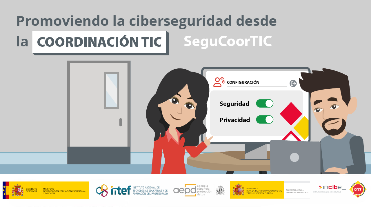 2ª edición del MOOC “Promoviendo la ciberseguridad y privacidad desde la coordinación TIC Imagen - 2ª edición del MOOC “Promoviendo la ciberseguridad y privacidad desde la coordinación TIC
